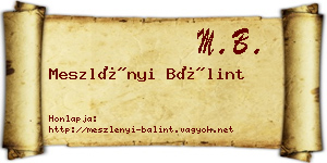 Meszlényi Bálint névjegykártya
